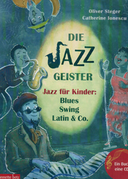 Die Jazz Geister - Jazz für Kinder