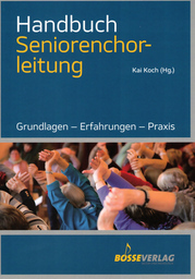 Handbuch Seniorenchorleitung