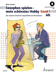 Saxophon Spielen Mein Schoenstes Hobby 1