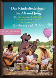 Das Kinderliederbuch Fuer Alt und Jung