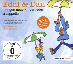 Eddi & Dän Singen Neue Kinderlieder A Cappella Vol